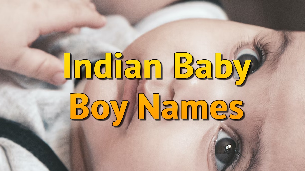 Indian Baby Boy Names